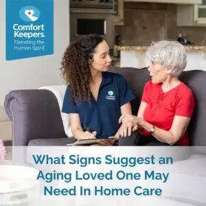 Comfort Keepers of Carlsbad, NM, Shares Signs That Seniors May Need In-Home Support Comfort Keepers of Carlsbad, NM, Shares Signs That Seniors May Need In-Home Support